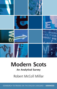 Modern Scots (An Analytical Survey) by Robert McColl Millar, 9781474416870