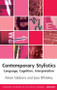 Contemporary Stylistics (Language, Cognition, Interpretation) by Alison Gibbons, Sara Whiteley, 9780748682775