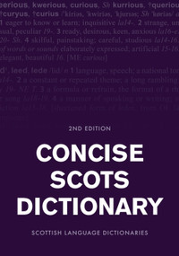 Concise Scots Dictionary (Second Edition) by Scottish Language Dictionaries, 9781474432313