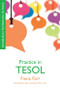 Practice in TESOL by Fiona Farr, 9780748645527