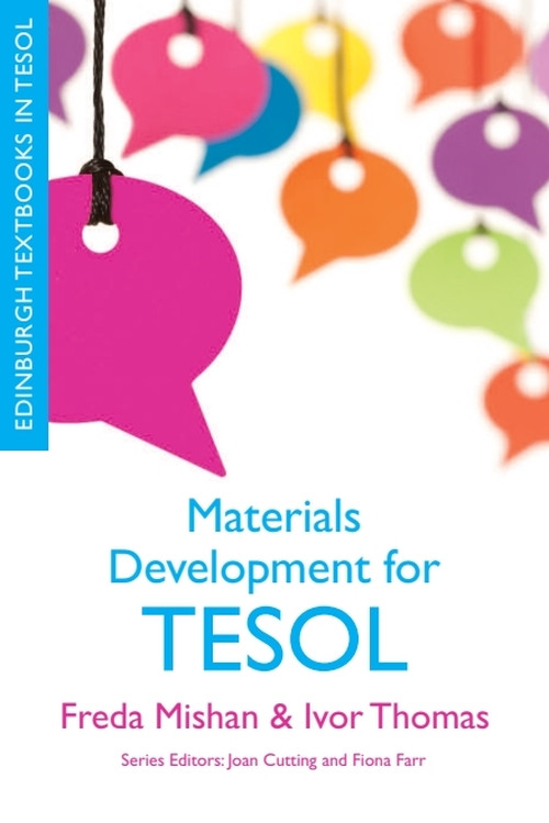 Materials Development for TESOL by Freda Mishan, Ivor Timmis, 9780748691364