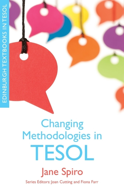 Changing Methodologies in TESOL by Jane Spiro, 9780748646197
