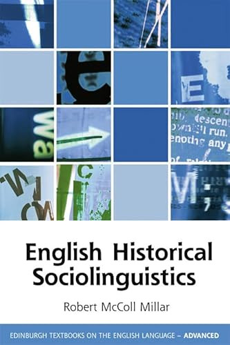 English Historical Sociolinguistics by Robert McColl Millar, 9780748641802