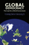 Global Democracy (The Case for a World Government) by Torbjörn Tännsjö, 9780748634996