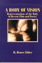 A Body of Vision (Representations of the Body in Recent Film and Poetry) by R. Bruce Elder, 9780889203280