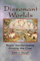 Dissonant Worlds (Roger Vandersteene among the Cree) by Earle H. Waugh, 9780889202788