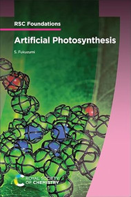 Artificial Photosynthesis by Shunichi Fukuzumi, 9781837071906
