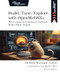 Build, Tune, Explore with OpenWebRX+ (Web-Connected Software-Defined Radio Made Simple) by Richard Murnane, 9798888651780