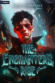 The Enchanter's Rise (An Epic Fantasy Adventure) by Jack Pembroke, 9781039459199