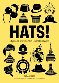 Hats! (Style and Statement in Global Headwear) by Yona Lesger, 9781529443196