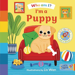 I'm a Puppy by Catch a Star, Liv Wan, 9781916790247