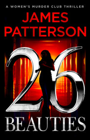 26 Beauties (A Women's Murder Club Thriller) by James Patterson, 9780316569804