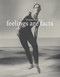 Feelings Are Facts (A Life) by Yvonne Rainer, 9780262525107
