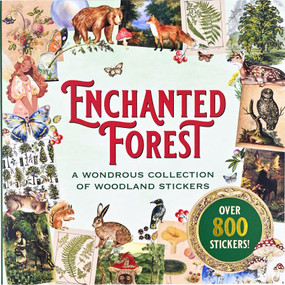 Enchanted Forest Sticker Book (over 800 stickers!) by Peter Pauper Press, Inc., 9781441347039