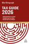 The Telegraph Tax Guide 2026 (Your Complete Guide to the Tax Return for 2025/26) by Telegraph Media Group (TMG), 9781398628113