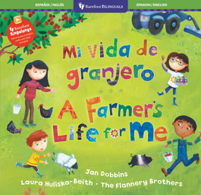Mi vida de granjero / A Farmer's Life for Me (Bilingual Edition) by Jan Dobbins, Laura Huliska-Beith, 9798888599747
