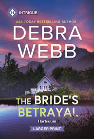 The Bride's Betrayal by Debra Webb, 9781335082633
