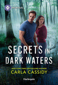 Secrets in Dark Waters - 9781335690739 by Carla Cassidy, 9781335690739