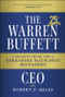 The Warren Buffett CEO (Secrets from the Berkshire Hathaway Managers, 25th Anniversary Edition) - 9781394390533 by Robert P. Miles, 9781394390533