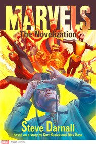 Marvels: The Novelization by Steve Darnall, Alex Ross, 9781419766411