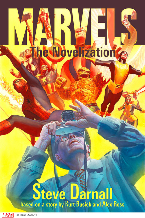 Marvels: The Novelization by Steve Darnall, Alex Ross, 9781419766411