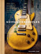 The Guitar Chronicles (Smoke, sweat, scars and soul: extraordinary vintage guitars and the stories they tell) by Eleanor Jane, 9781035439096