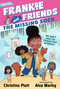 Frankie and Friends: The Missing Sock by Christine Platt, Alea Marley, 9781536222128