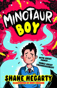 Minotaur Boy by Shane Hegarty, Ruby Fresson, 9798217307845