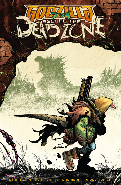 Godzilla: Escape the Deadzone [Kai-Sei Era] by Ethan Parker, Griffin Sheridan, Pablo Tunica, 9798887244518