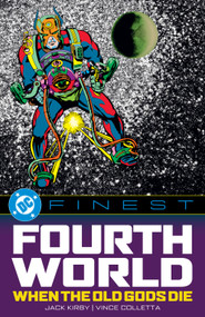 DC Finest: Fourth World: When the Old Gods Die by Jack Kirby, Jack Kirby, 9781799508311