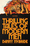 Thrilling Tales of Modern Men (Stories) by Danny McBride, 9780593594759
