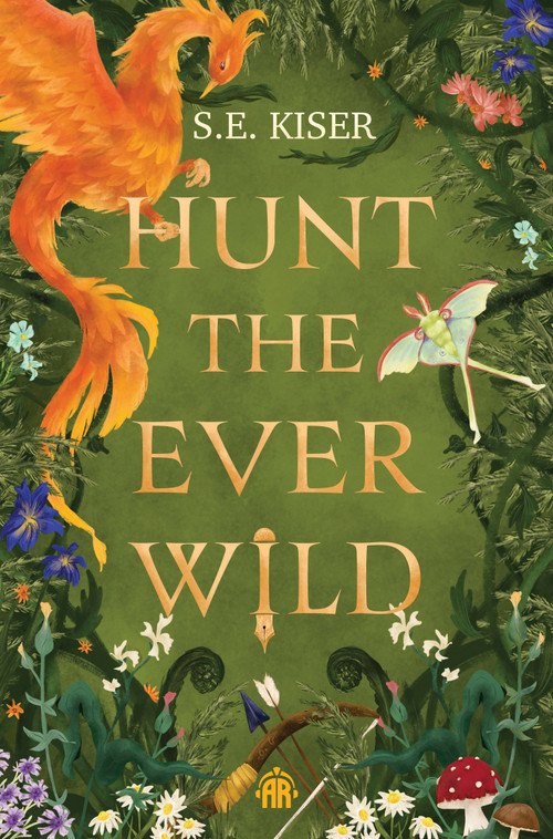 Hunt the Ever Wild by S.E. Kiser, 9781836730071