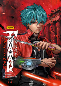 Tomahawk Angel Volume 3 by Odysseas Theodoratos, Odysseas Theodoratos, 9781506754857