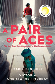 A Pair of Aces by Marie Benedict, Victoria Christopher Murray, 9780593637937