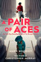 A Pair of Aces by Marie Benedict, Victoria Christopher Murray, 9780593637937
