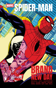 Spider-Man: Brand New Day [Marvel Compact] by Zeb Wells, Mark Waid, Dan Slott, Chris Bachalo, Mike McKone, 9781302968663