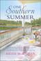 One Southern Summer by Heidi McCahan, 9781335662590