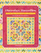Flutterbye, Butterflies (Quilt Pattern by Piece O' Cake Designs) by Becky Goldsmith, Linda Jenkins, 9781644035757