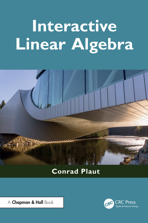 Interactive Linear Algebra by Conrad Plaut, 9781041144175
