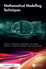 Mathematical Modelling Techniques - 9781041210078 by Harald E. Krogstad, Mohammed Yiha Dawed, Patrick M. Tchepmo Djomegni, Julien Arino, 9781041210078