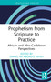 Prophetism from Scripture to Practice (African and Afro-Caribbean Perspectives) by Daniel Nii Aboagye Aryeh, 9781041153139