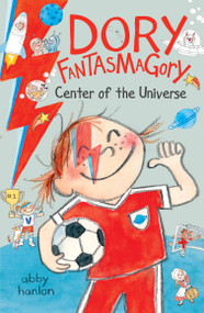 Dory Fantasmagory: Center of the Universe - 9780593857588 by Abby Hanlon, Abby Hanlon