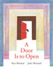 A Door Is to Open by Kyo Maclear, Julie Morstad, 9781774887448