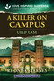 A Killer on Campus by Rhonda Starnes, 9781335400475
