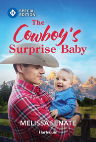 The Cowboy's Surprise Baby by Melissa Senate, 9781335472694