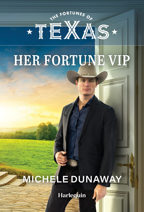 Her Fortune VIP by Michele Dunaway, 9781335668677