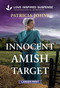 Innocent Amish Target - 9781335906809 by Patricia Johns, 9781335906809