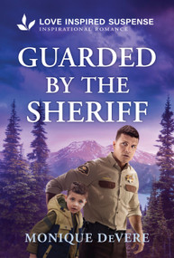 Guarded by the Sheriff - 9781335957856 by Monique DeVere, 9781335957856