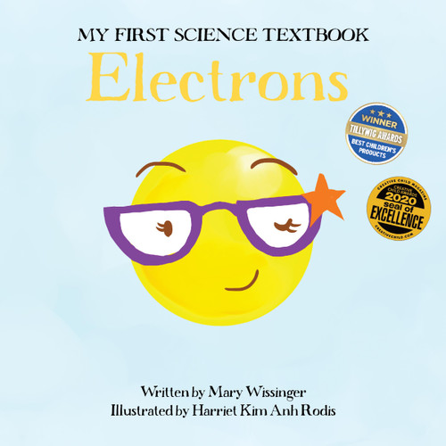 Electrons by John J. Coveyou, Mary Wissinger, Harriet Kim Anh Rodis, 9781945779015