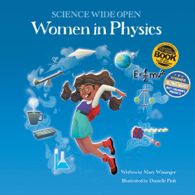 Women in Physics by John J. Coveyou, Mary Wissinger, Danielle Pioli, 9781945779114